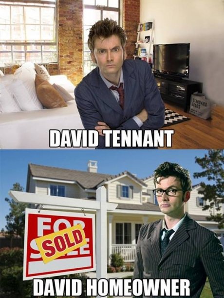 celeb pun david tennant jokes - David Tennant For Esold David Homeowner