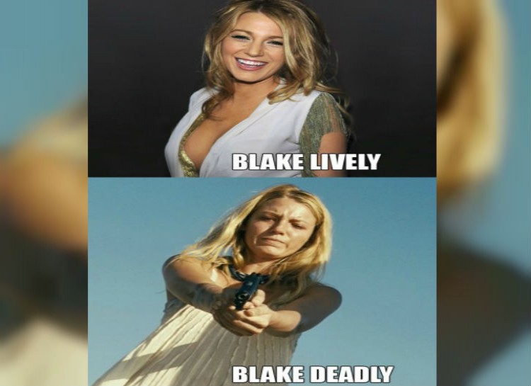 celeb pun photo caption - Blake Lively Blake Deadly