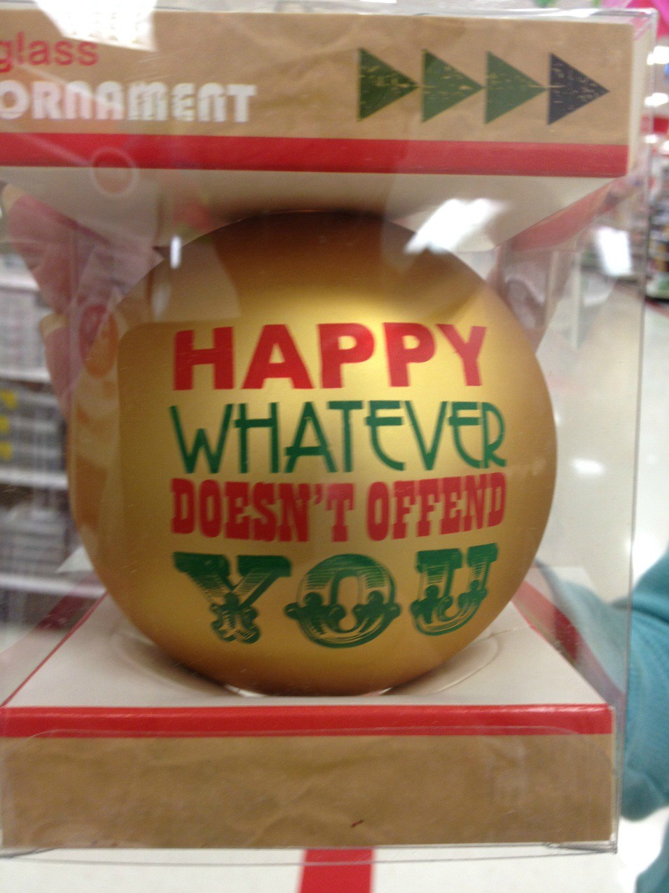 merry whatever doesn t offend you - glass Ornament Happy Whatever Doesn'T Offend