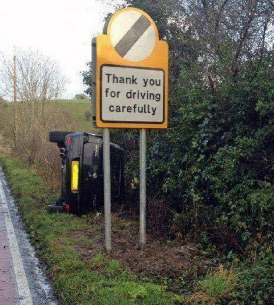does irony mean - Thank you for driving carefully