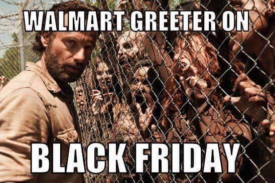 walking dead zombies - Us Walmart Greeter On Black Friday