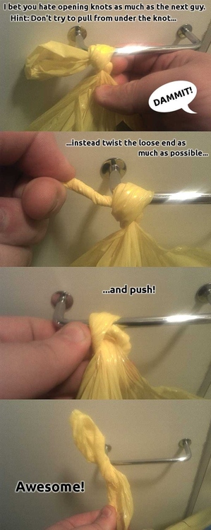 I bet you hate opening knots as much as the next guy. Hint Don't try to pull from under the knot... Dammit! ... instead twist the loose end as much as possible... ...and push! Awesome!