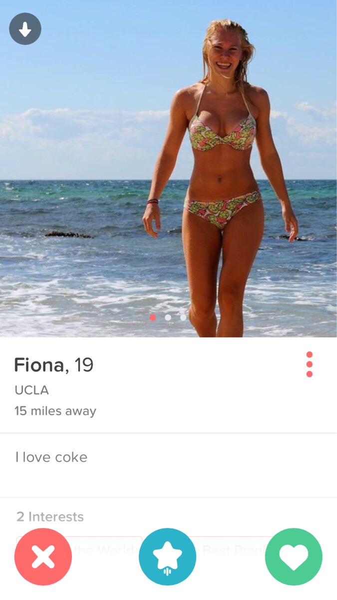 tinder hot girls - Fiona, 19 Ucla 15 miles away I love coke 2 Interests