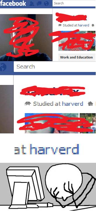 make me lose faith in humanity - facebook Search A Studied at harverd to Work and Education Search A Studied at harverd to at harverd