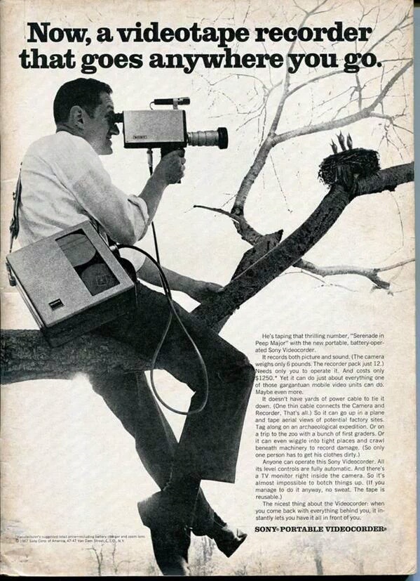 vintage ad camera - Now, a videotape recorder that goes anywhere you go. He's taping that thrilling number. "Serenade in Peep Major with the new portable battery oper ated Sony Videocorder It records both picture and sound, The camera weighs only 6 pounds