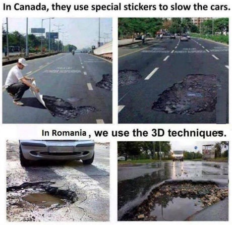 belgian roads - In Canada, they use special stickers to slow the cars. In Romania, we use the 3D techniques.