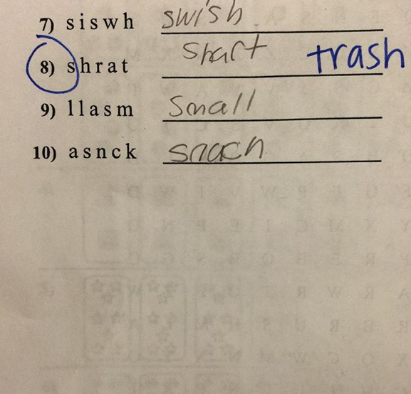 shart spelling - trash 1 siswh swish. 8 shrat shart 9 llasm Small 10 asnck Sauch