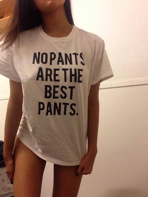 no pants are the best pants - Nopants Are The Best Pants.