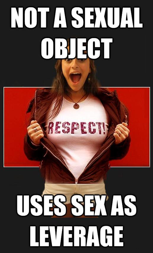 girls logics - Not A Sexual Object Respect! Uses Sex As Leverage