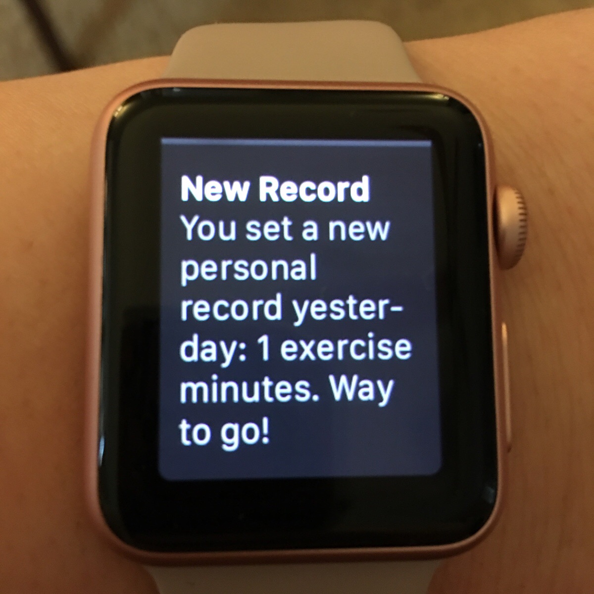 funny apple watch meme - New Record You set a new personal record yester day 1 exercise minutes. Way to go!