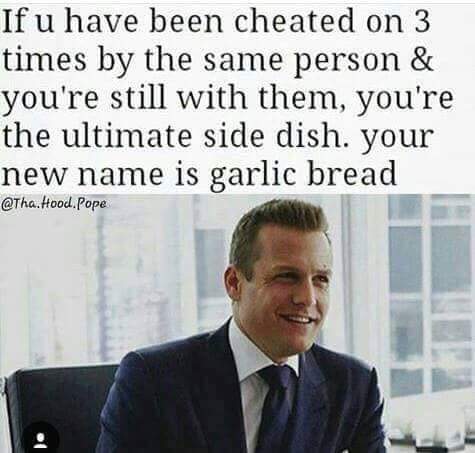 best lawyer suits - If u have been cheated on 3 times by the same person & you're still with them, you're the ultimate side dish. your new name is garlic bread .Hood. Pope