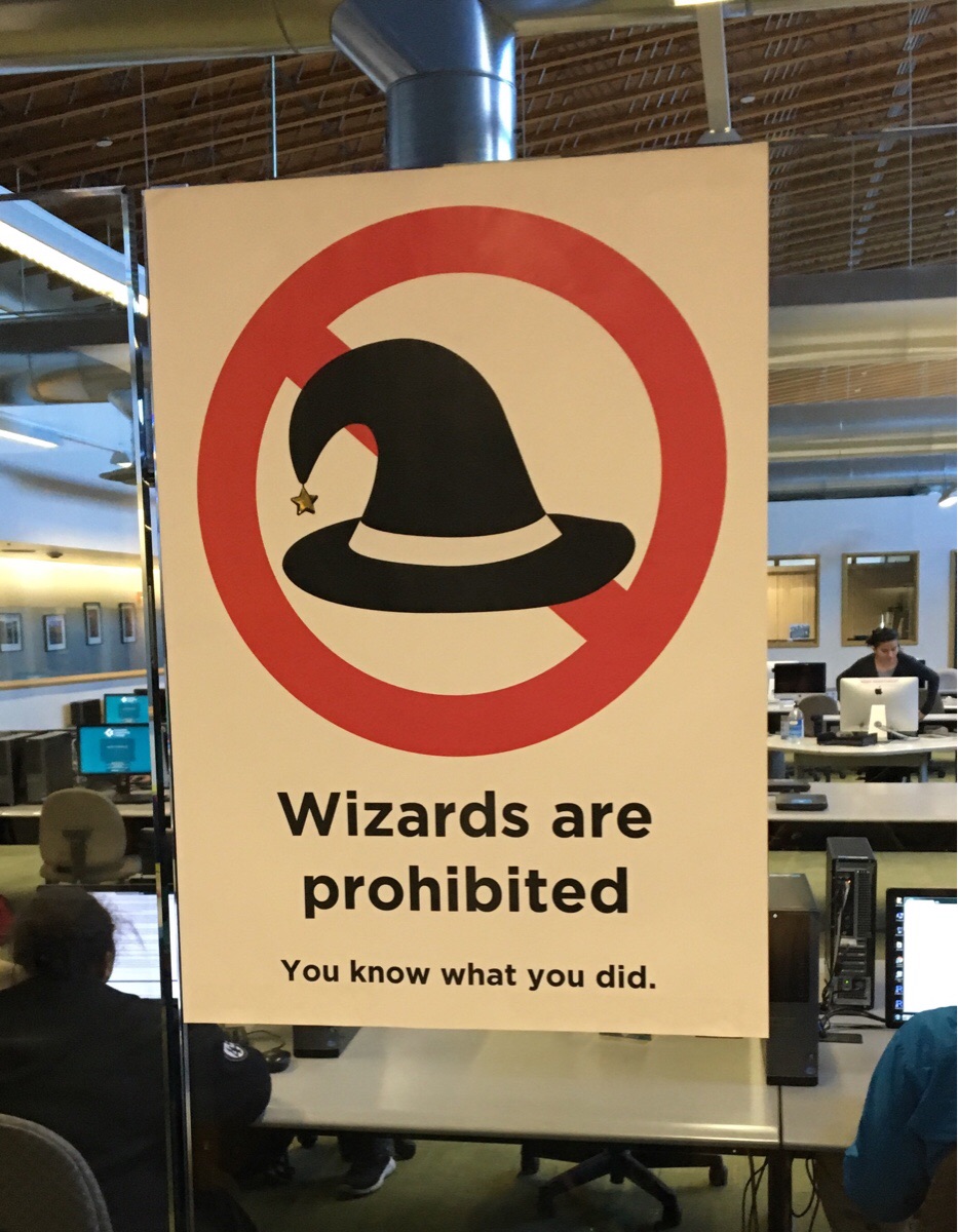 random pic wizards are prohibited you know what you did - 712 7777 11117 Wizards are prohibited You know what you did.