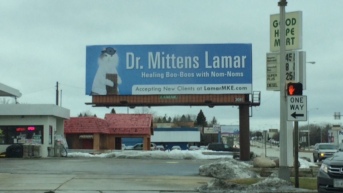 dr mittens lamar - Dr. Mittens Lamar Healing BooBoos with NomNoms, Dr Mittens Lamar Super Plus i Desel Accepting New Clients at LamarMKE.com 3051 One Way