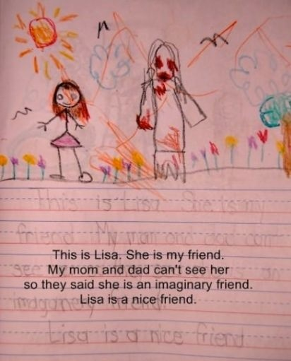 creepiest children's drawings - This is Lisa. She is my friend. My mom and dad can't see her so they said she is an imaginary friend. Lisa is a nice friend. Lise Ts One trien