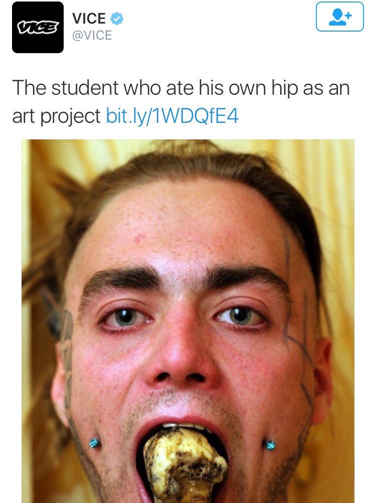 Vice Vice The student who ate his own hip as an art project bit.ly1WDQfE4