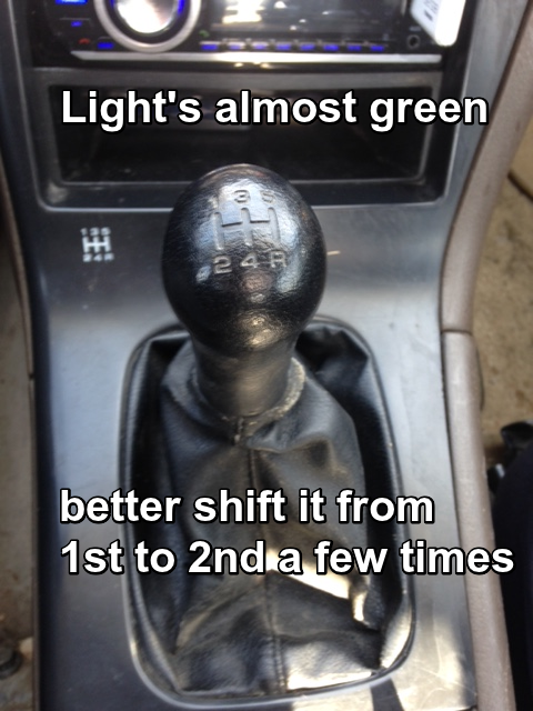 light of the world - Light's almost green better shift it from 1st to 2nd a few times