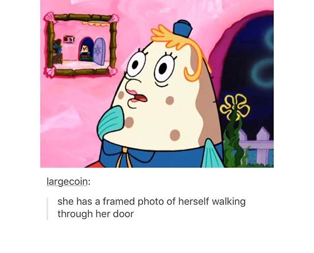 mrs puffs - largecoin she has a framed photo of herself walking through her door