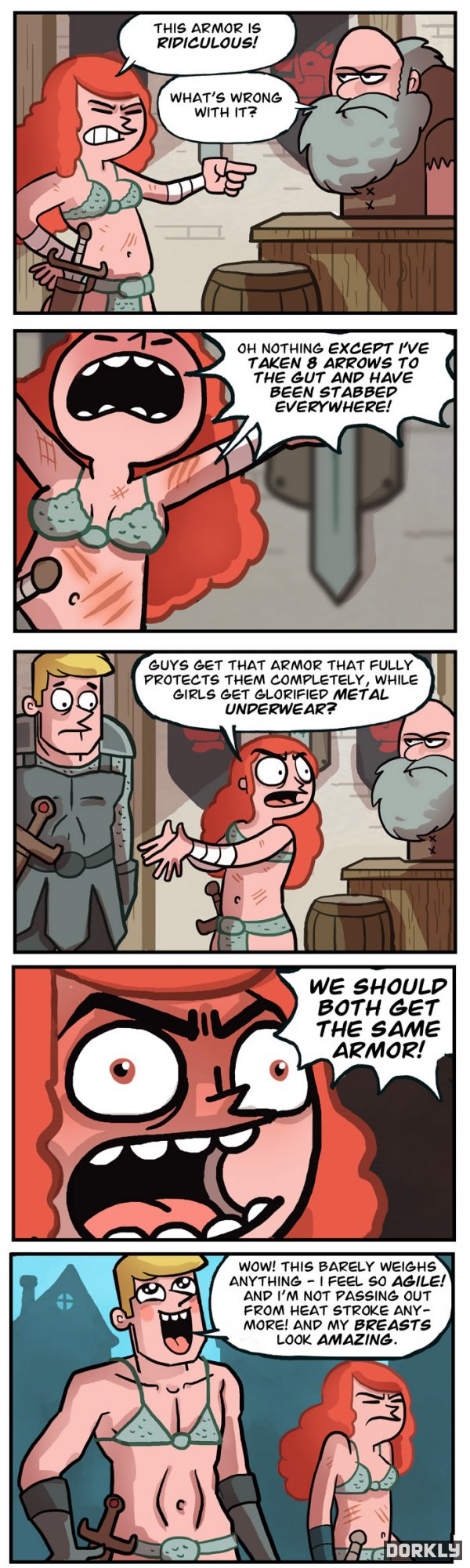 double standard comic - This Armor Is Ridiculous! What'S Wrong With It? Oh Nothing Except I'Ve Taken 8 Arrows To The Gut And Have Been Stabbed Everywhere! Guys Get That Armor That Fully Protects Them Completely, While Girls Get Glorified Metal Underwear?