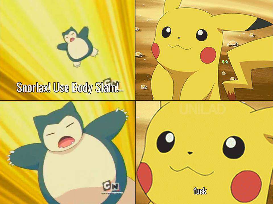 snorlax vs pikachu - Snorlax! Use Body Slam Gn fuck