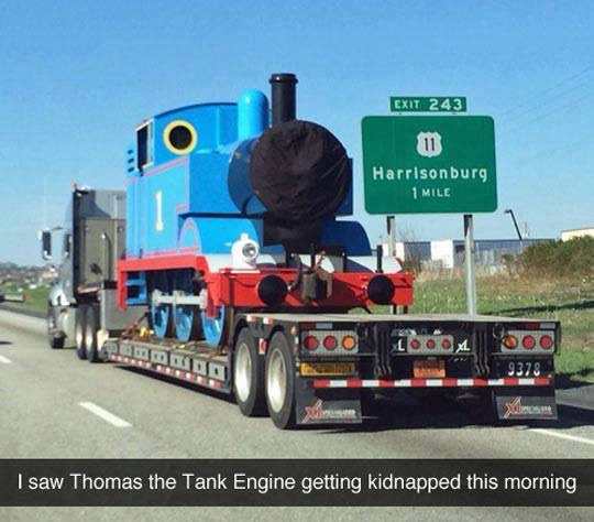thomas the tank engine on truck - Exit 243 Harrisonburg 1 Mile 9378 I saw Thomas the Tank Engine getting kidnapped this morning
