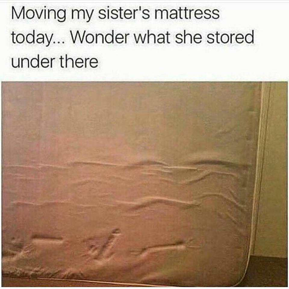 floor - Moving my sister's mattress today... Wonder what she stored under there