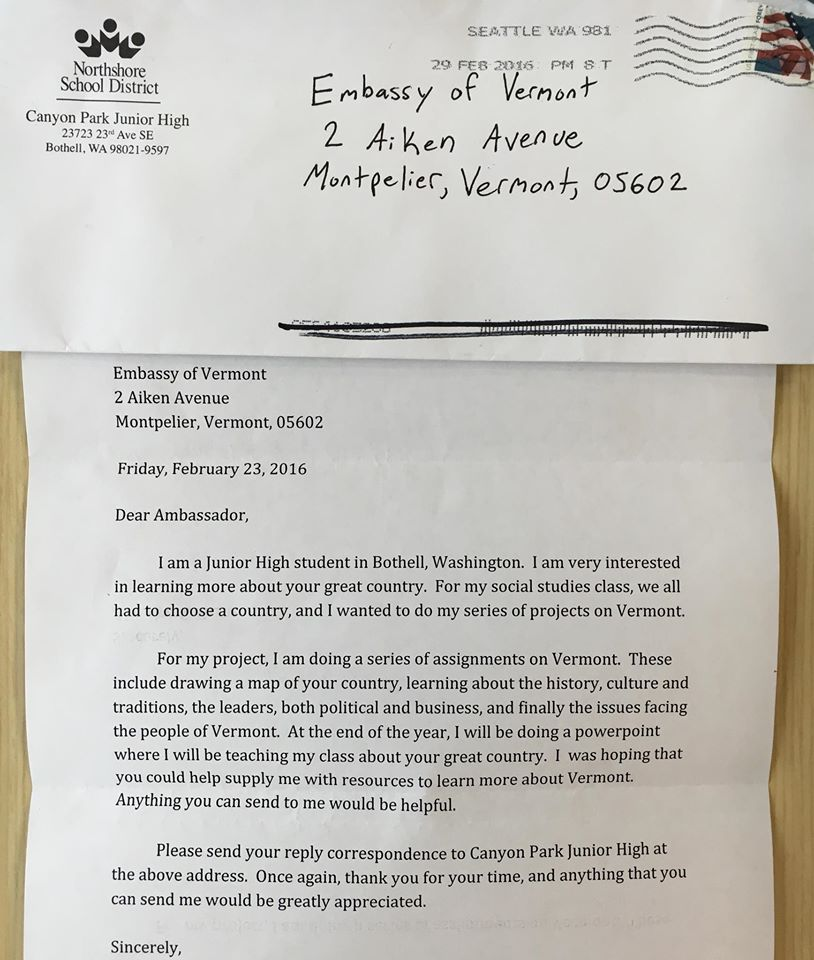 letter from school to the embassy - Mo Seattle Va 981 Pm She Northshore District Canyon Park Junior High 232232 A Se Bothell Wa 2597 Embassy of Vermont 2 Aiken Avenue Montpellier, Vermont, 05602 Embassy of Vermont 2 Aiken Avenue Montpelier, Vermont, 05602