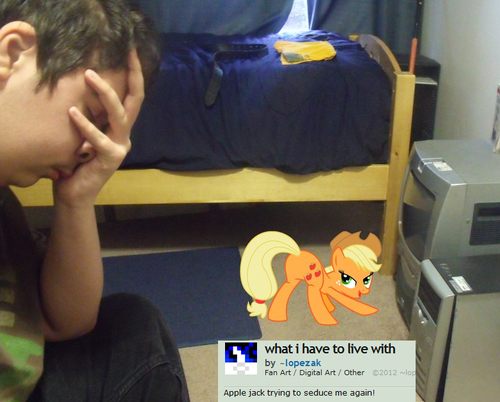 mlp deviantart cringe - what i have to live with by lopezak Fan Art Digital Art Other C2012 wlog Apple jack trying to seduce me again!