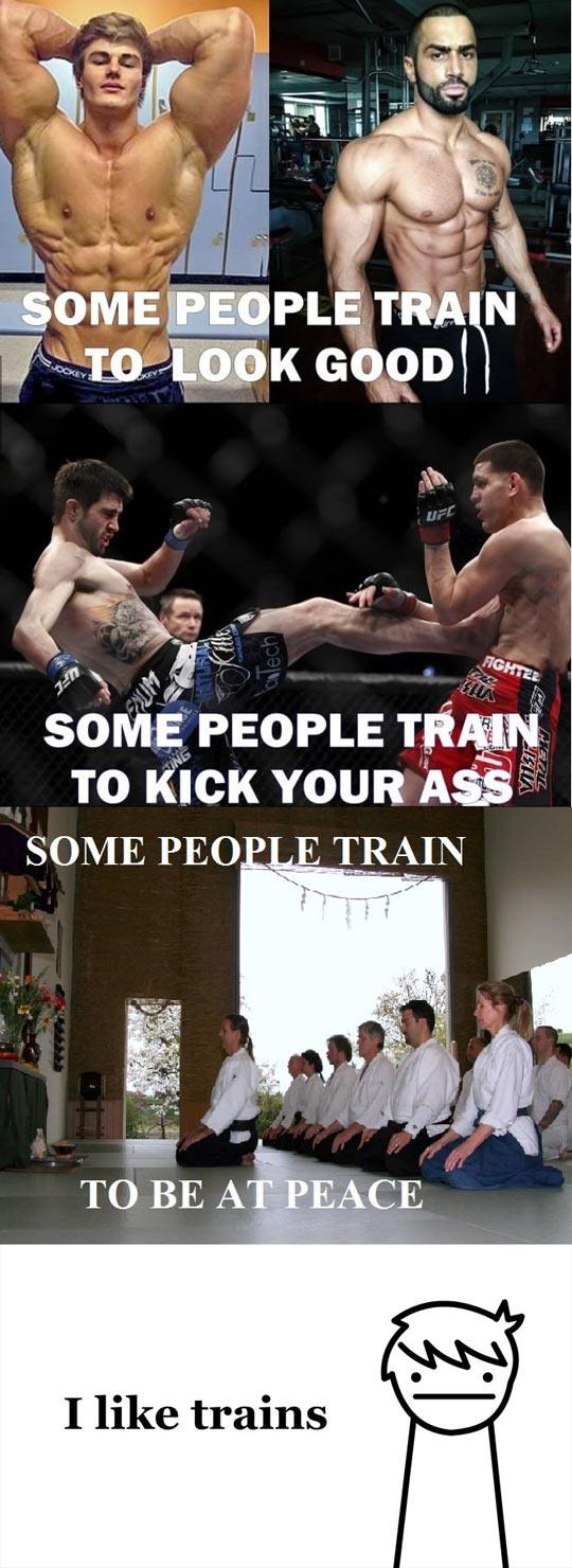 random pic some people train to look good some people train to kick your ass - Some People Train To Look Good Fighter Some People Train To Kick Your Assen Some People Train To Be At Peace I trains