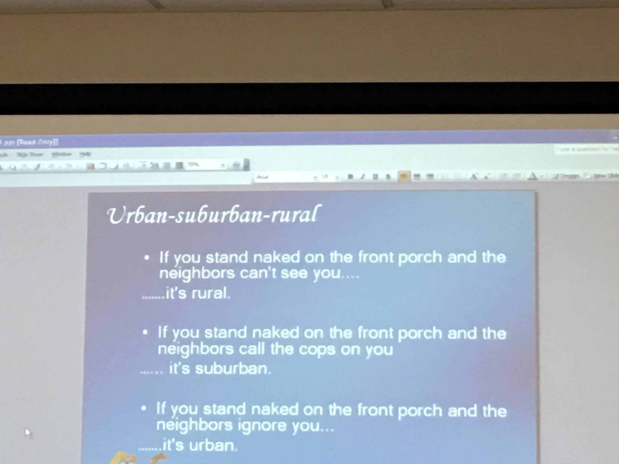 difference between urban suburban and rural - Urbansuburbanrural If you stand naked on the front porch and the neighbors can't see you... .......it's rural. If you stand naked on the front porch and the neighbors call the cops on you ...... it's suburban 