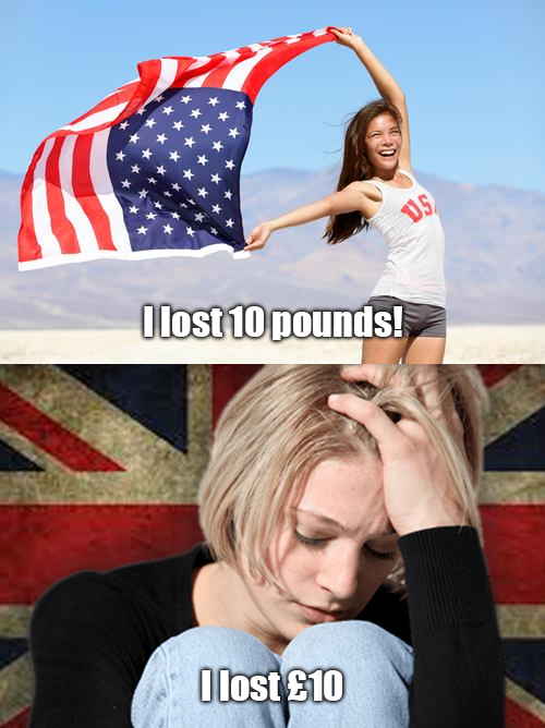 i lost 10 pounds meme usa vs uk