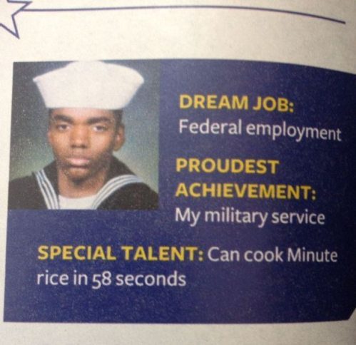 rice lord - Dream Job Federal employment Proudest Achievement My military service Special Talent Can cook Minute rice in 58 seconds