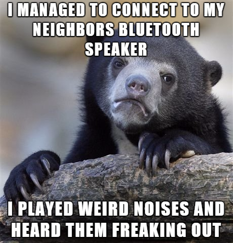 successful black man meme - I Managed To Connect To My Neighbors Bluetooth Speaker I Played Weird Noises And Heard Them Freaking Out