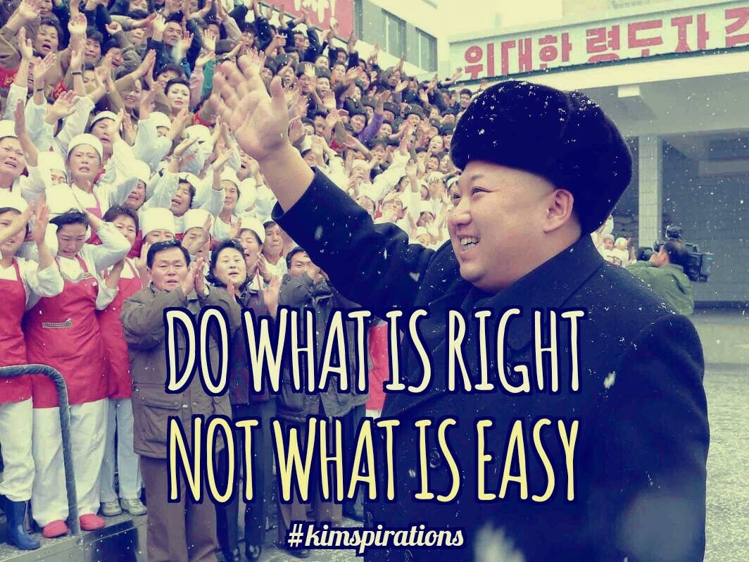 glorious supreme leader - Seistie Do What Is Right | Not What Is Easy