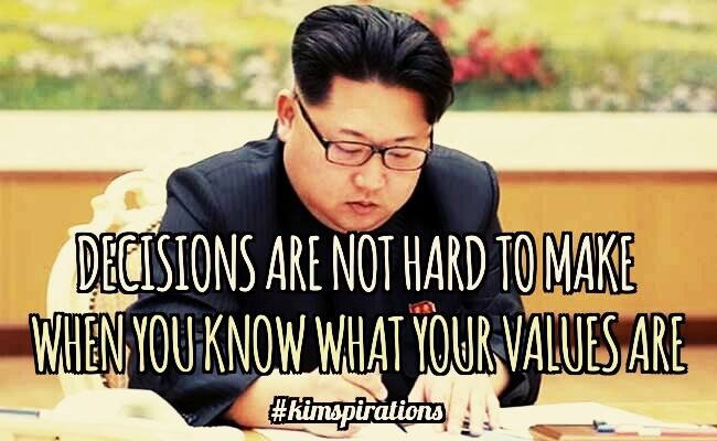 #kimspirations - Decisions Are Not Hard To Make When You Know What Your Values Are