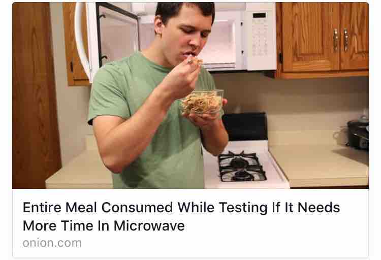 person testing microwaved food - Entire Meal Consumed While Testing If It Needs More Time In Microwave onion.com