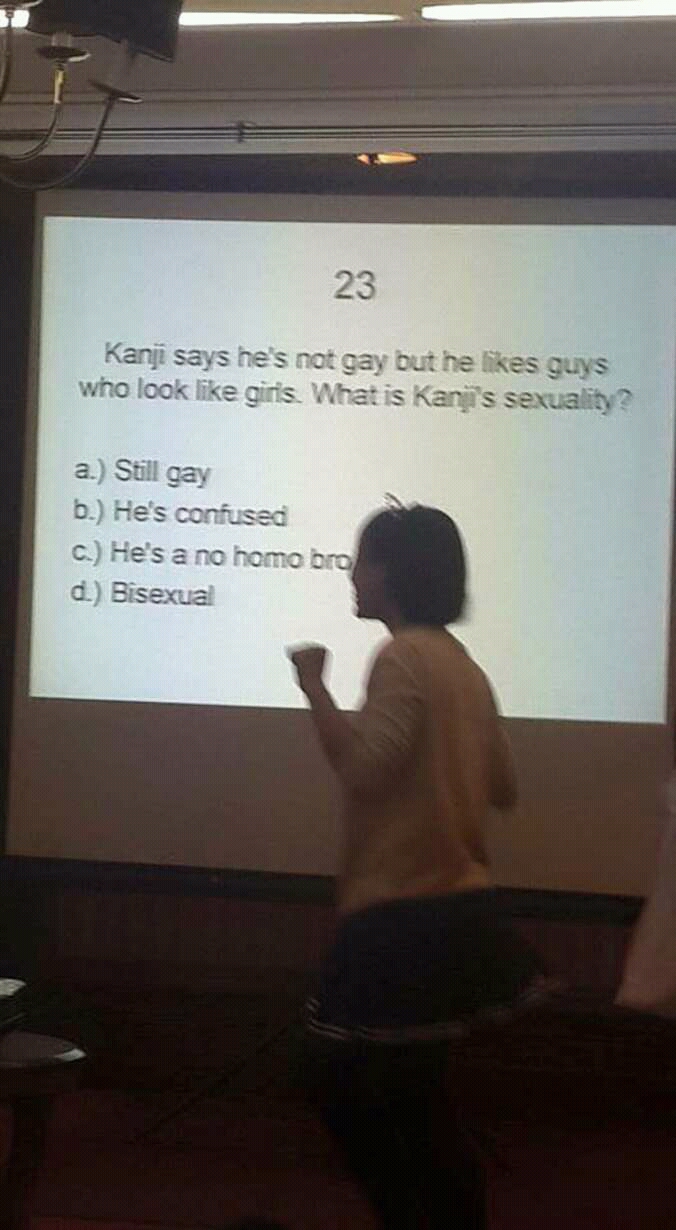 no homo bro - 23 Kanji says he's not gay but he kes guys who look girls. What is Kan's sexuality? a Still gay b. He's confused c He's a no homo d Bisexual