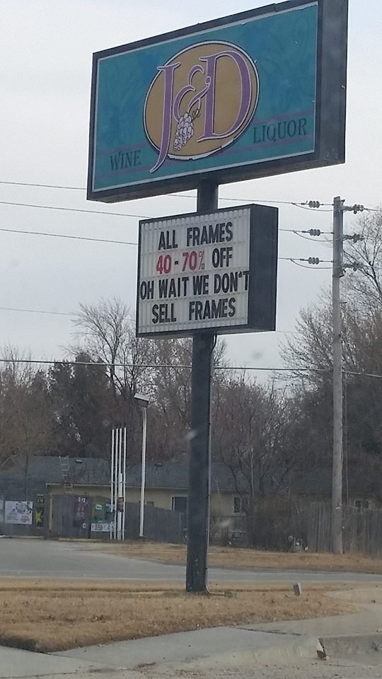 funny fails store signs - Liquoi All Frames 4070% Off It We Don'T Sell Frames