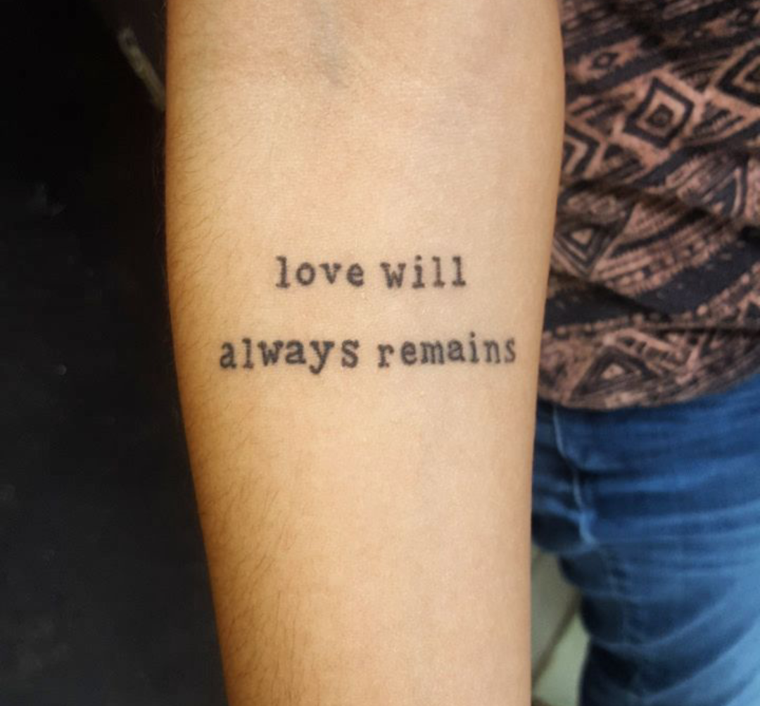 tattoo - love will always remains