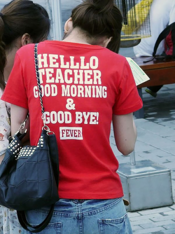 20 Of The Most Ridiculous Cases Of Engrish On T-shirts