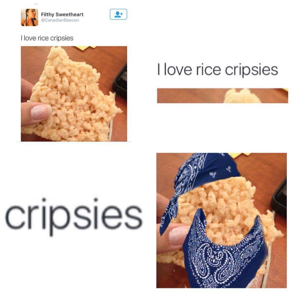 rice cripsies - Filthy Sweetheart CanadianBaecon I love rice cripsies I love rice cripsies cripsies Qaava