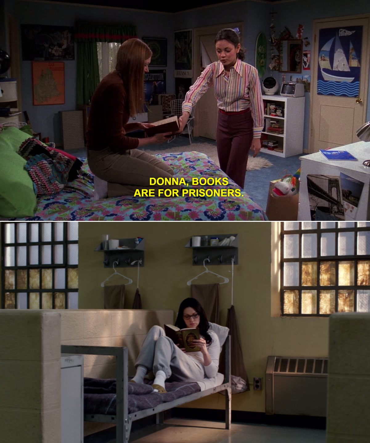 70s show orange is the new black meme - Donna, Books Are For Prisoners Ind