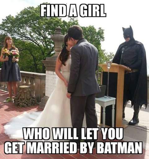 married by batman - Findagirl Who Will Let You Get Married By Batman