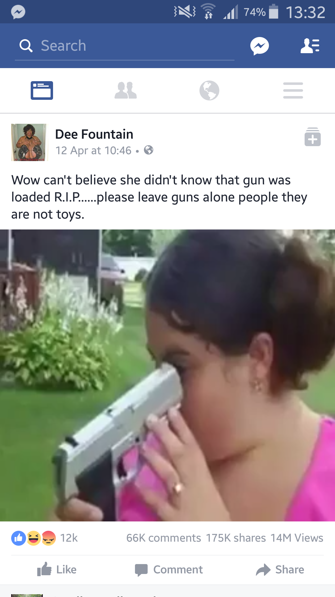 cringe people doing funny stuff - N R . 74% Search Dee Fountain 12 Apr at 10.46. Wow can't believe she didn't know that gun was loaded R.I.P.....please leave guns alone people they are not toys. De . 14M Views de Lice Comment
