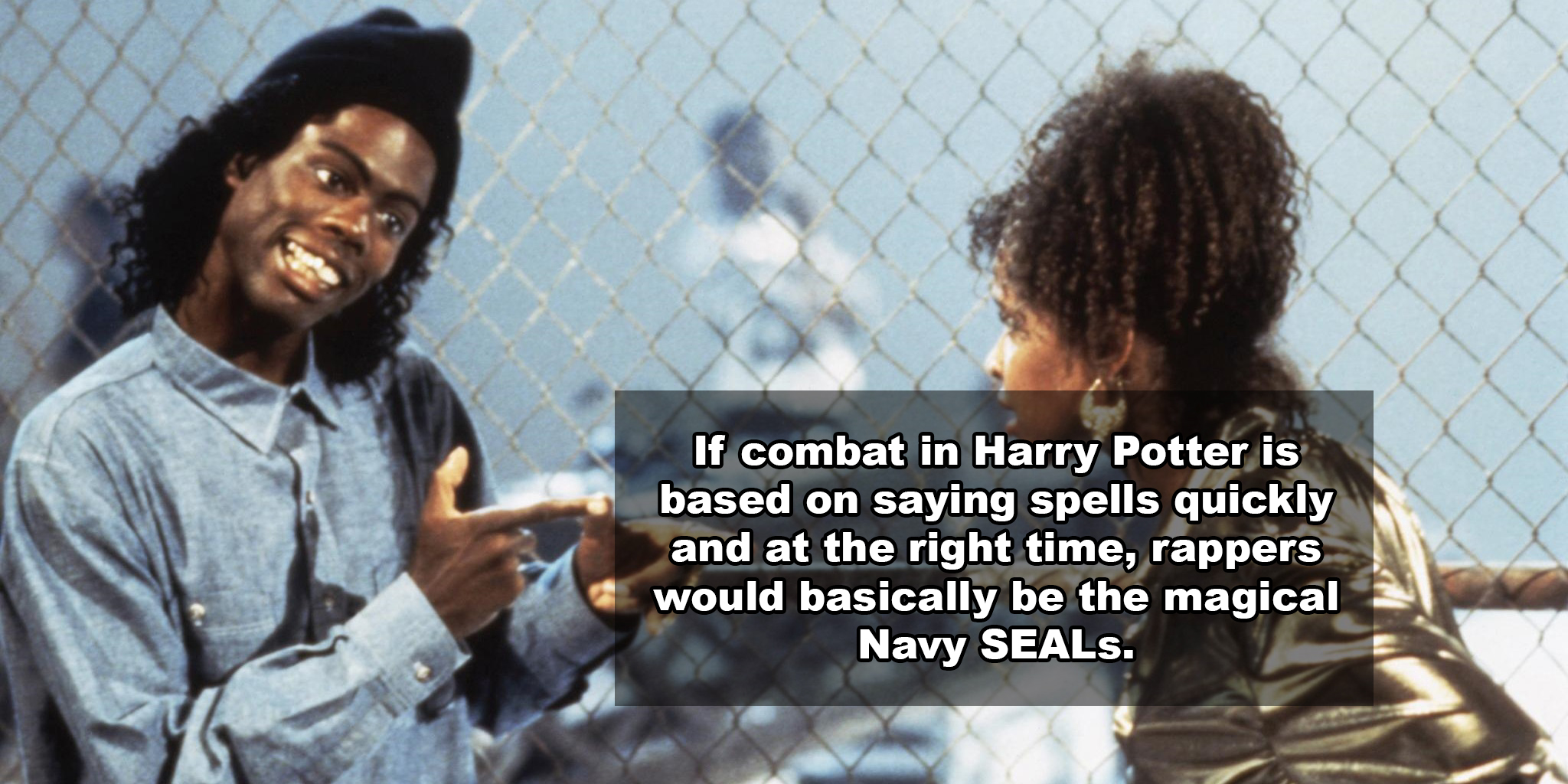human behavior - If combat in Harry Potter is based on saying spells quickly and at the right time, rappers would basically be the magical Navy SEALs.