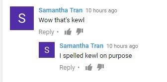 number - Samantha Tran 10 hours ago Wow that's kewl Samantha Tran 10 hours ago I spelled kewl on purpose