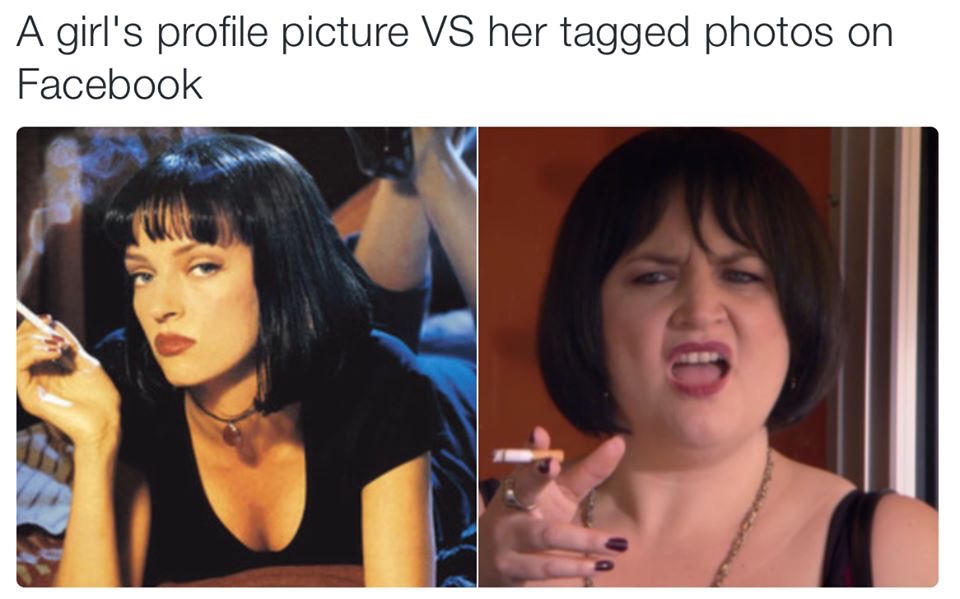 pulp fiction - A girl's profile picture Vs her tagged photos on Facebook