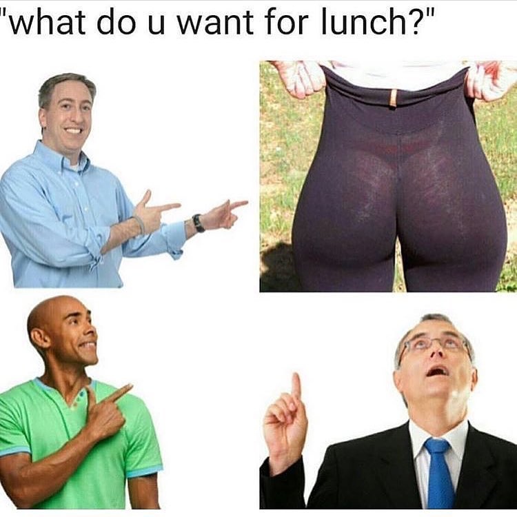 do u want for lunch -
