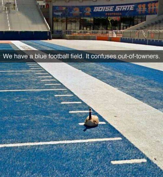 boise state snapchat - Boise 57HTE We have a blue football field. It confuses outoftowners.