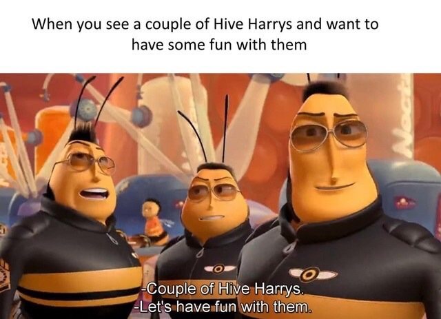 shitpost o clock - When you see a couple of Hive Harrys and want to have some fun with them Co Couple of Hive Harrys. Let's have fun with them.