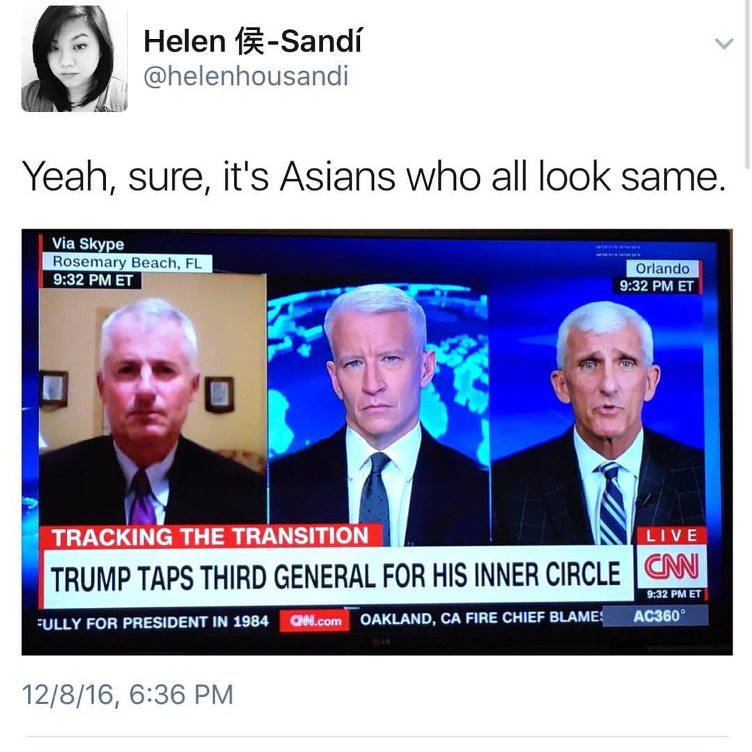 asians be like - Helen ESandi Yeah, sure, it's Asians who all look same. Via Skype Rosemary Beach, Fl Et Orlando Et Live Tracking The Transition Trump Taps Third General For His Inner Circle Fully For President In 1984 Cnn.com Oakland, Ca Fire Chief Blame
